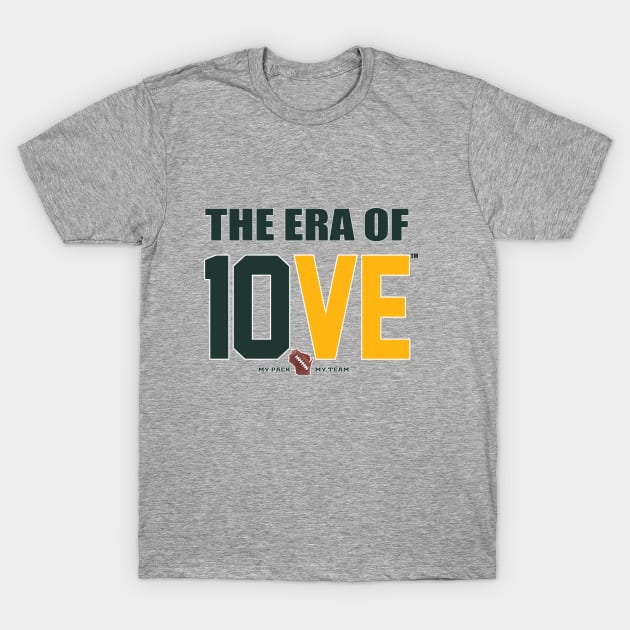 The Era of 10VE T-Shirt by wifecta